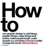 怎样用设计改变世界  美国顶尖设计师迈克·贝鲁特的设计指南 封面