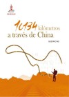 穿越中国的10134公里(西班牙文)